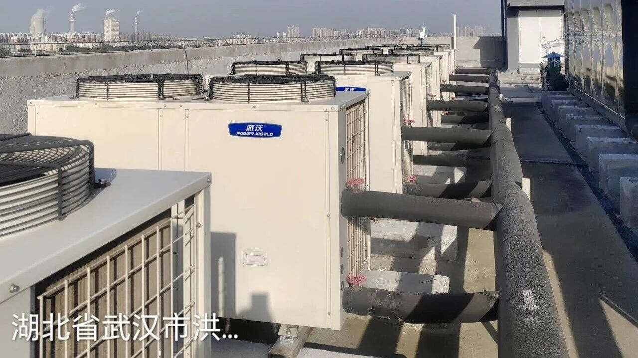 精品案例｜武汉华星光电600吨热水项目，用派沃空气能热水机组年省超百万！